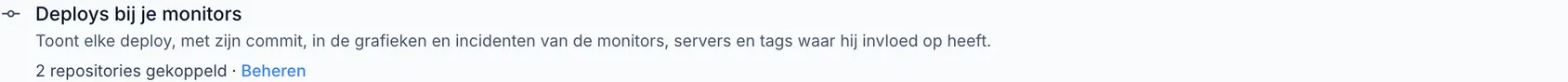 Bekijk je deploys naast je monitors