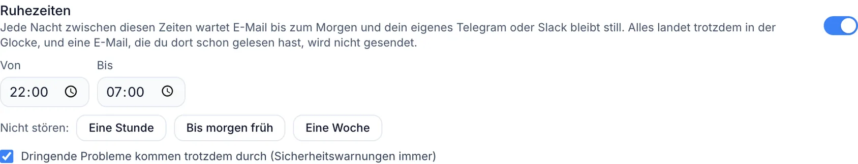 Ruhezeiten, Nicht stören und Abwesenheit